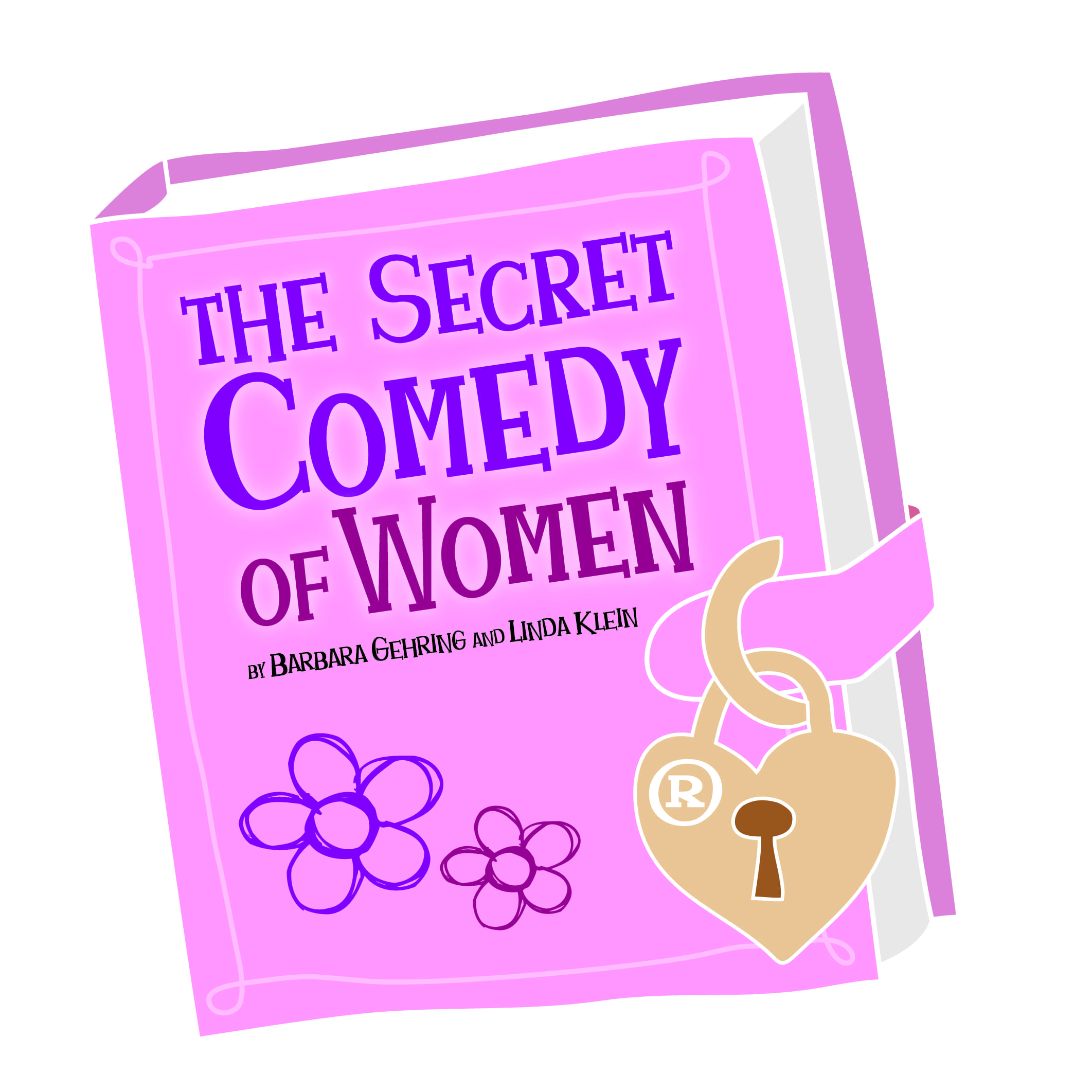 The Secret Comedy of Women Graphic